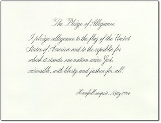 The Pledge of Allegiance - I pledge allegiance to the flag...